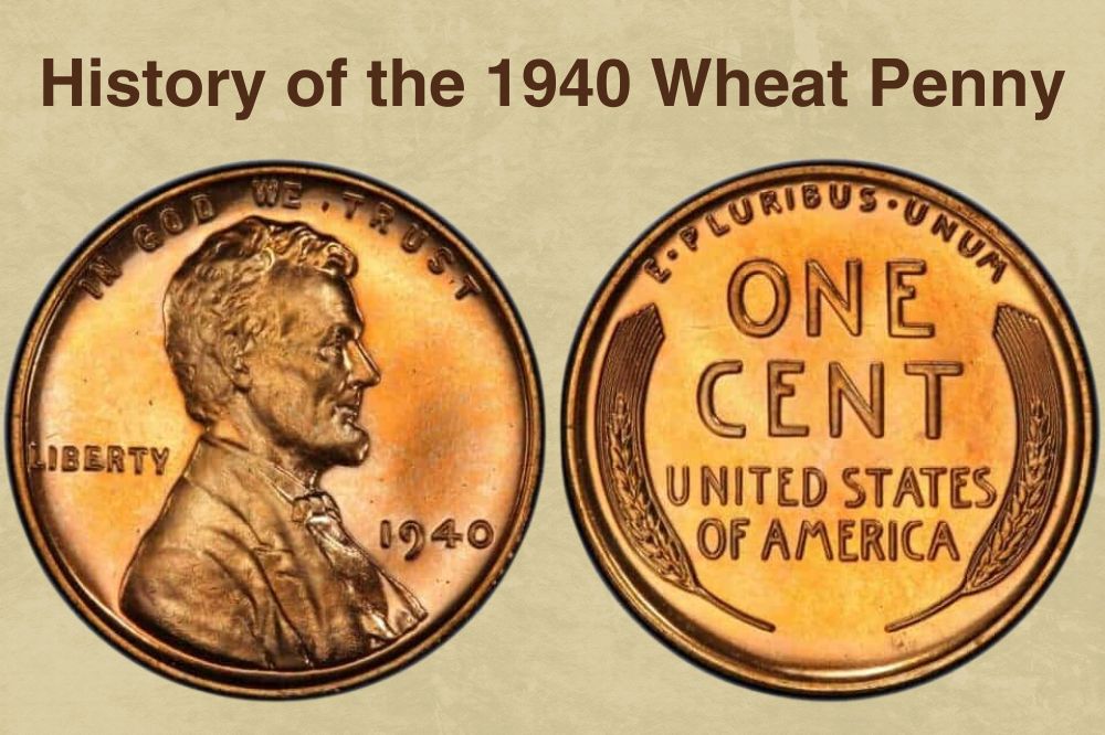 History of the 1940 Wheat Penny