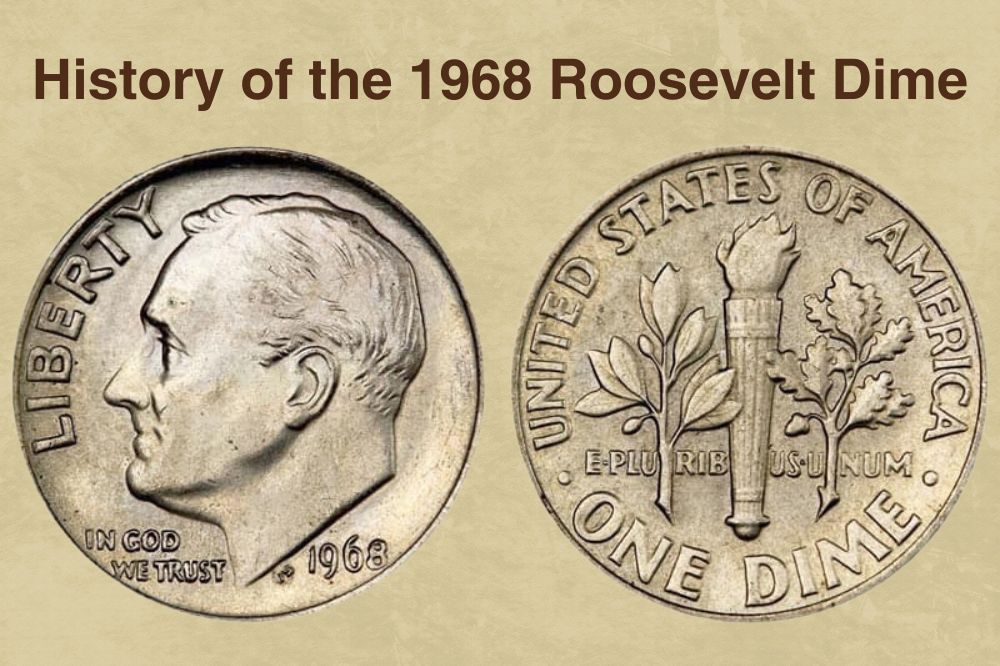 History of the 1968 Roosevelt Dime