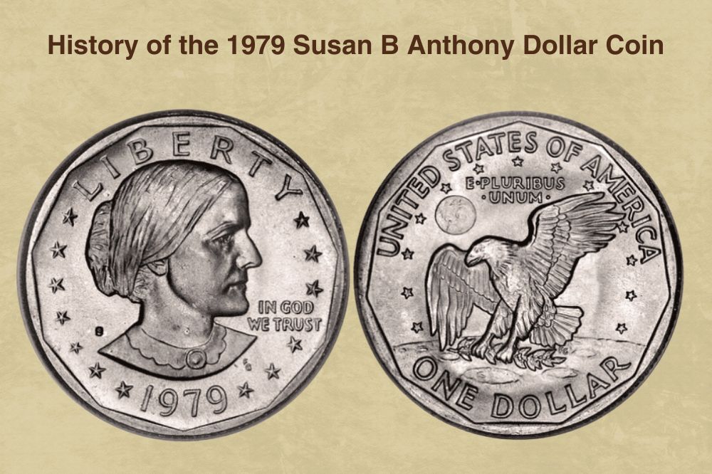 History of the 1979 Susan B Anthony Dollar Coin