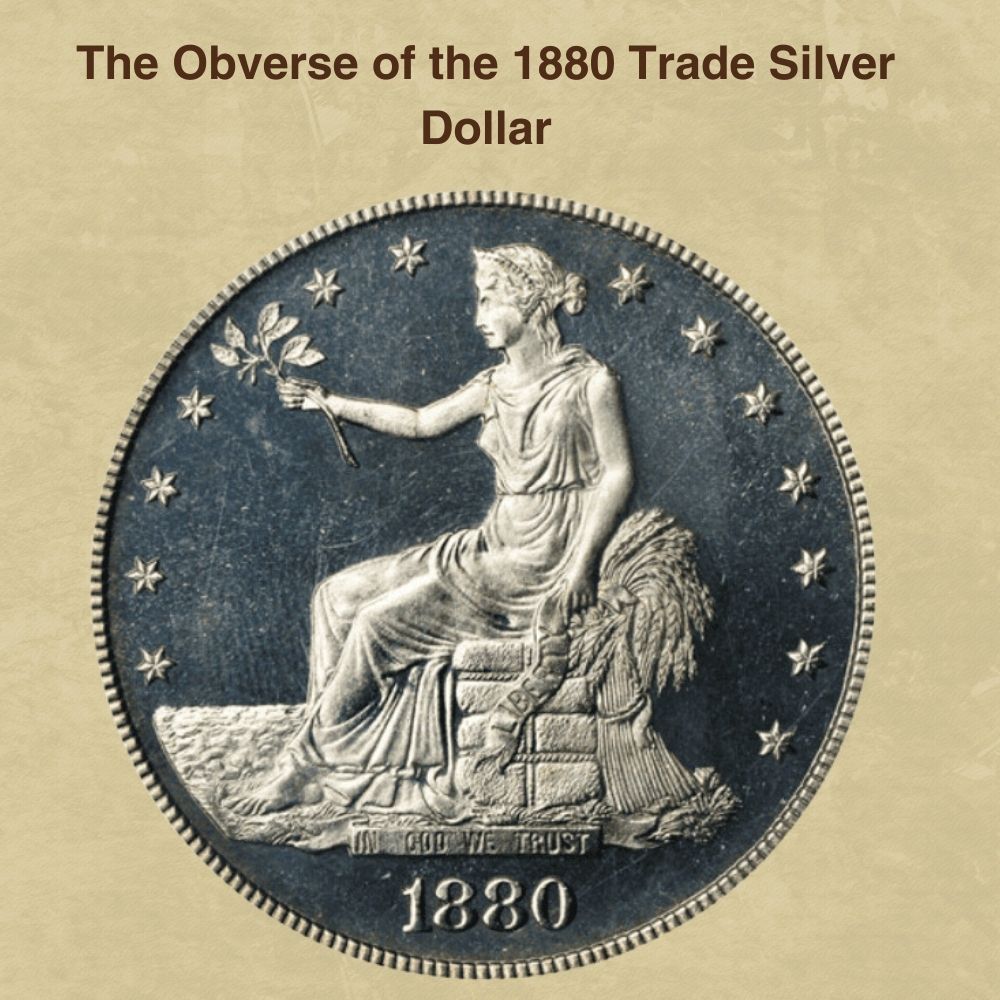 The Obverse of the 1880 Trade Silver Dollar