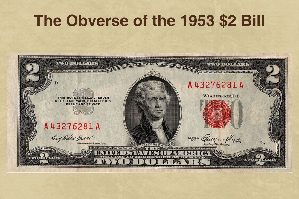 The Obverse of the 1953 $2 Bill