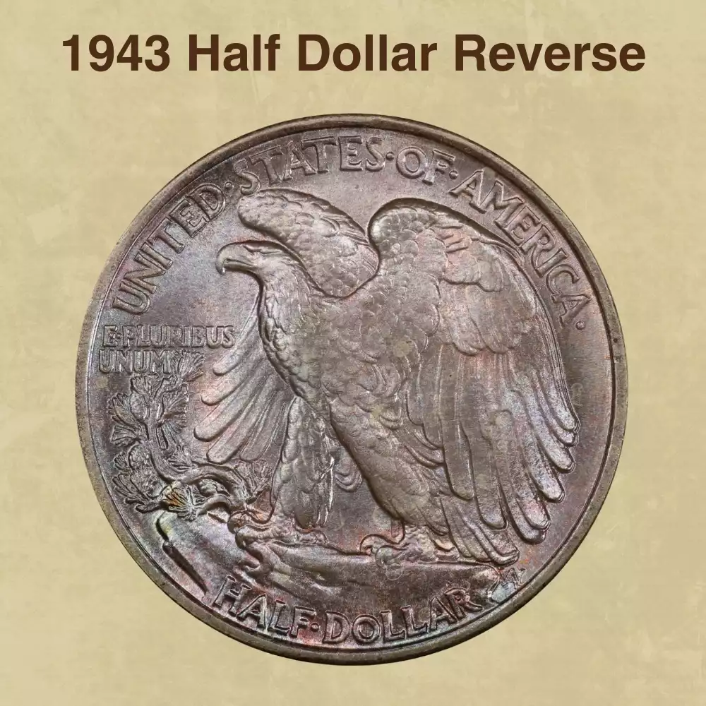 The Reverse of the 1943 Half Dollar