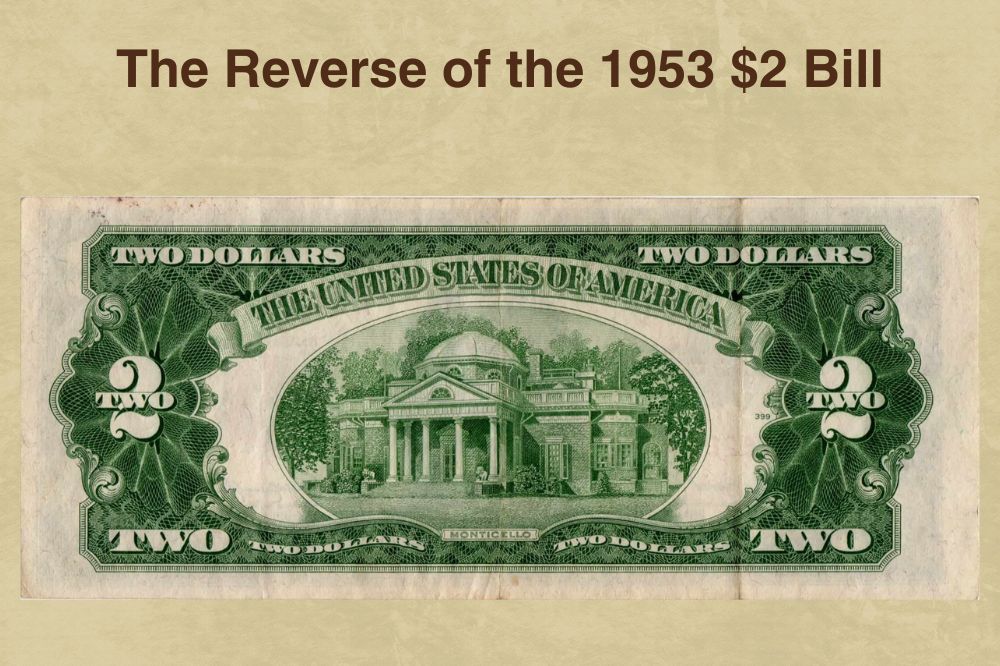 The Reverse of the 1953 $2 Bill