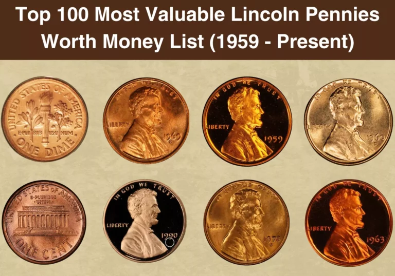 Top 100 Most Valuable Lincoln Pennies Worth Money List (1959 - Present)