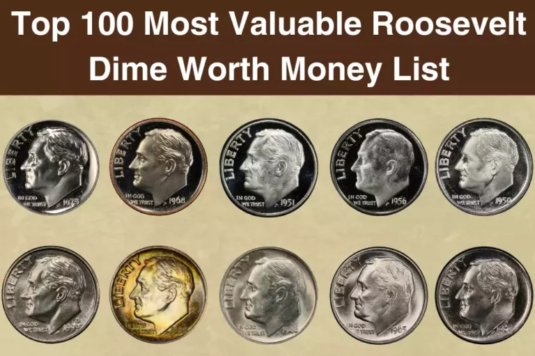 Top 100 Most Valuable Roosevelt Dimes Worth Money List (Year Chart)