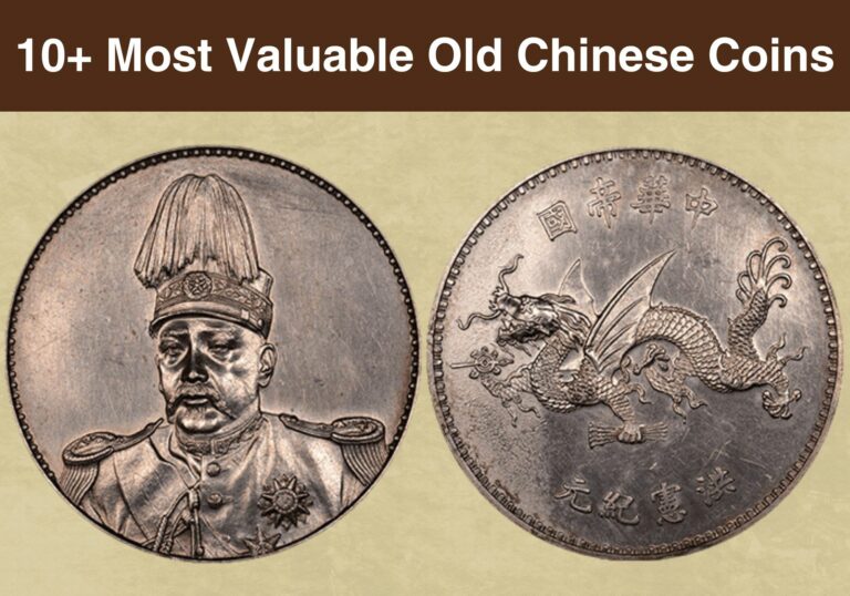 10+ Most Valuable Old Chinese Coins