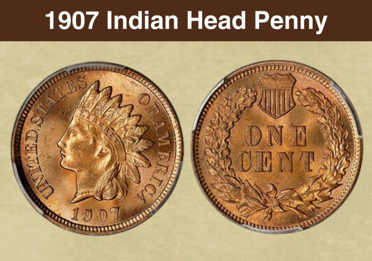 1907 Indian Head Penny Value (Price Chart, Error List, History & Varieties)