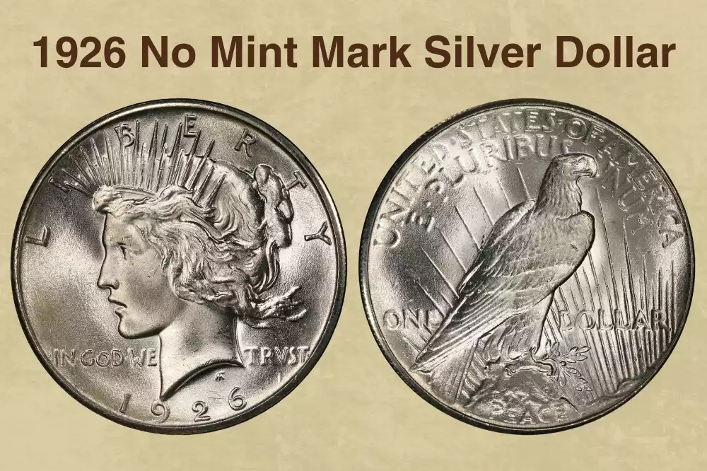 1926 No Mint Mark Silver Dollar