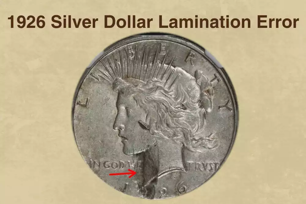 1926 Silver Dollar Lamination Error