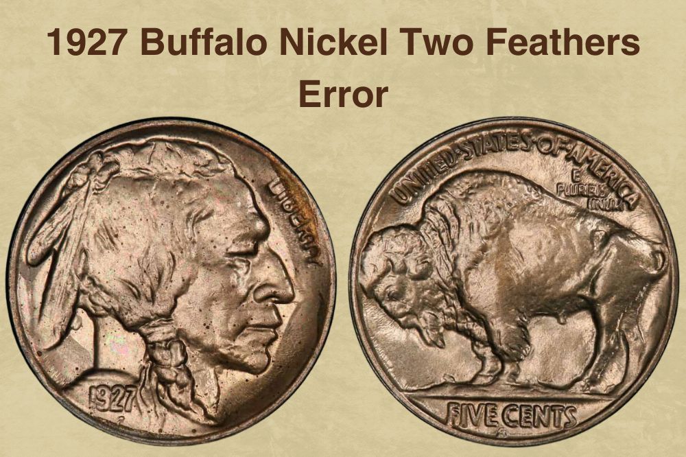 1927 Buffalo Nickel Two Feathers Error
