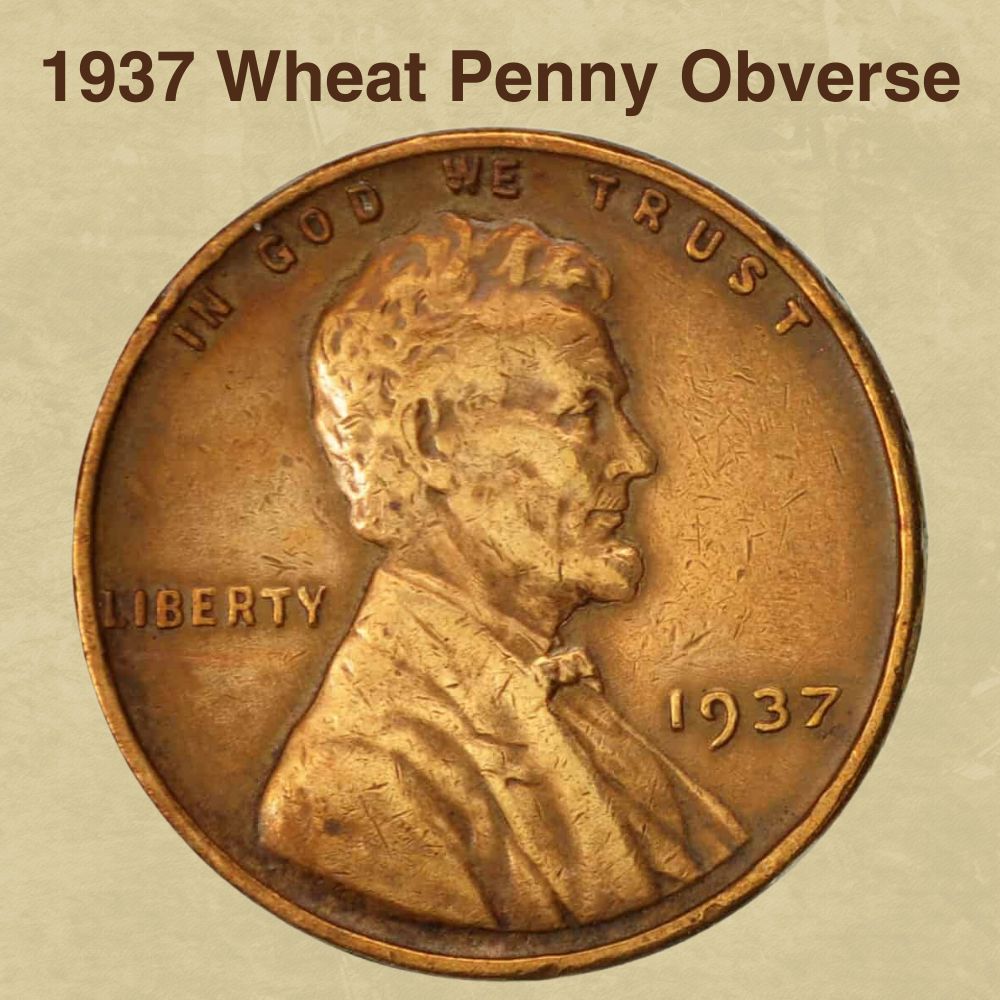 1937 Wheat Penny Obverse