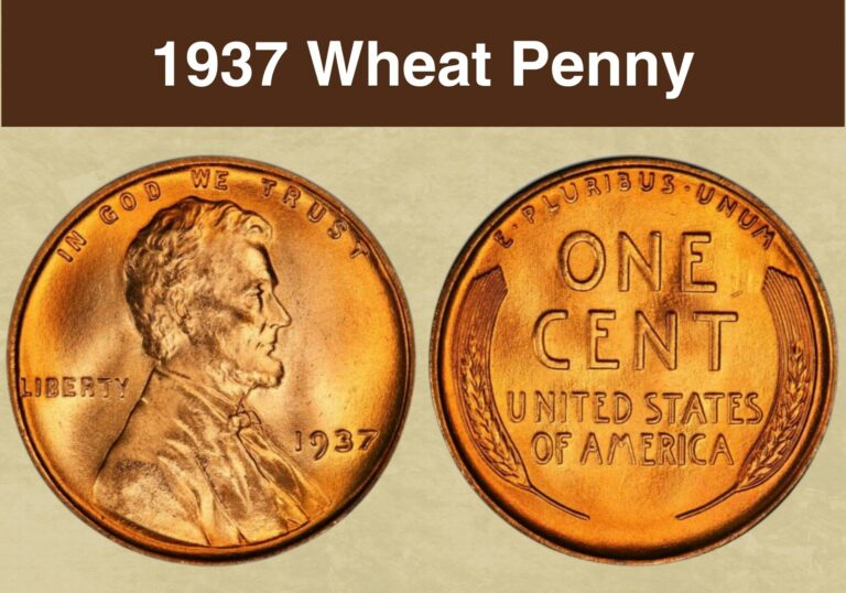 1937 Wheat Penny Value (Price Chart, Error List, History & Varieties)