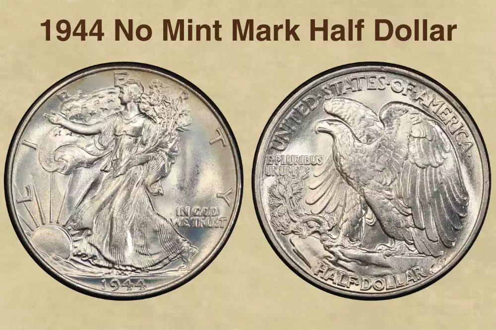 1944 No Mint Mark Half Dollar Value