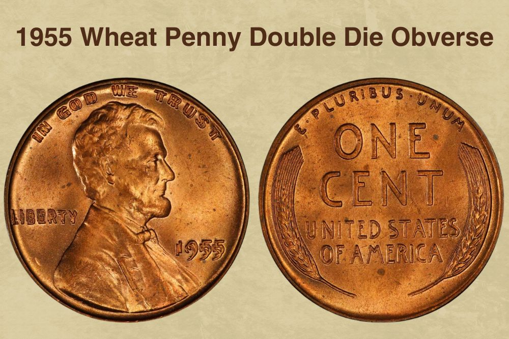 1955 Wheat Penny Double Die Obverse