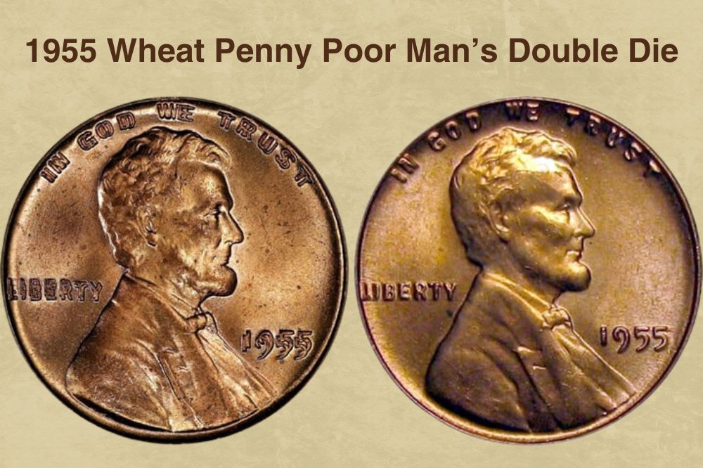 1955 Wheat Penny Poor Man’s Double Die