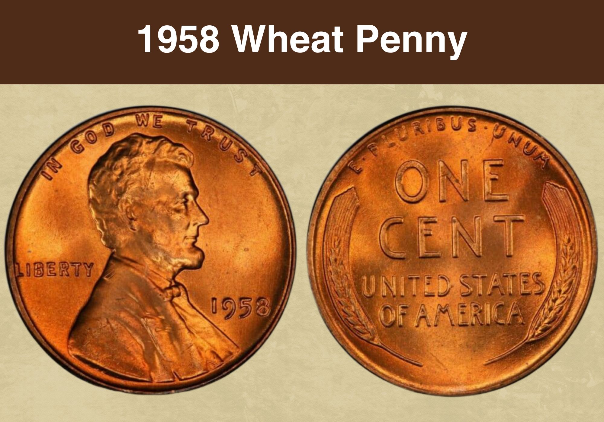 1958 Wheat Penny Coin Value (Price Chart, Error List, History & Varieties)