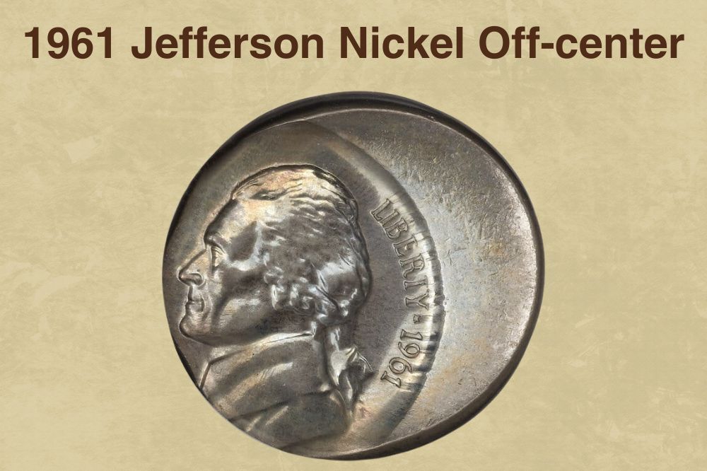 1961 Jefferson Nickel Off-center