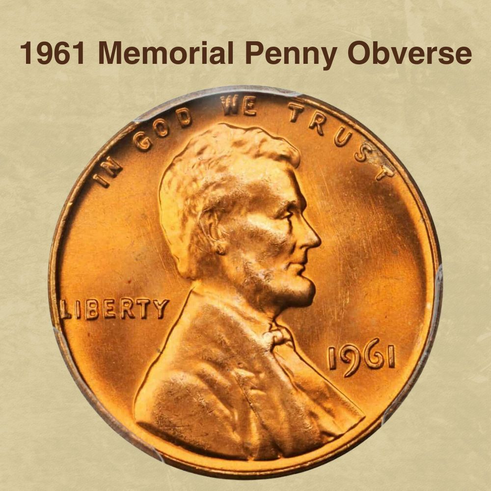 1961 Memorial Penny Obverse