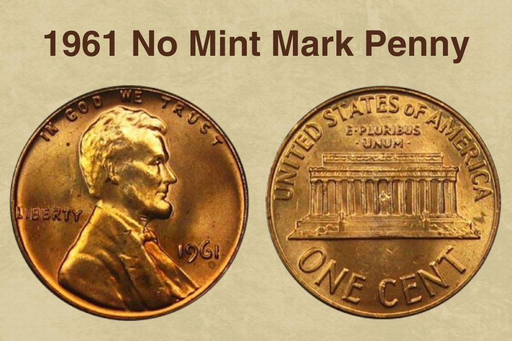 1961 No Mint Mark penny