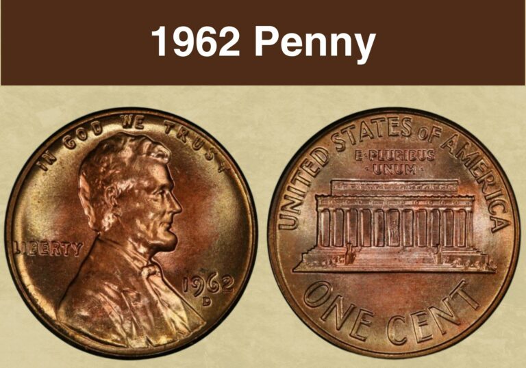 1962 Penny Value (Price Chart, Error List, History & Varieties)