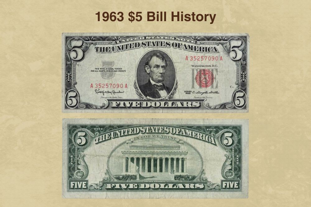 1963 $5 Bill History