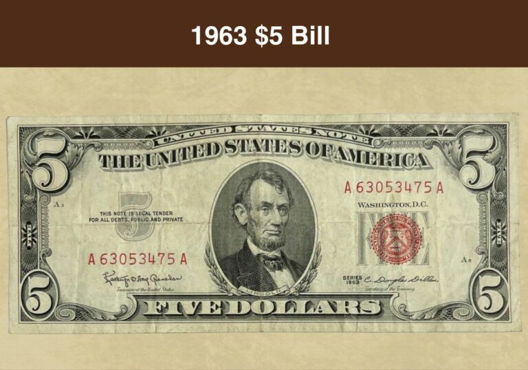 1963 $5 Bill Value: How Much is “Red ink” and “Green ink” Worth?