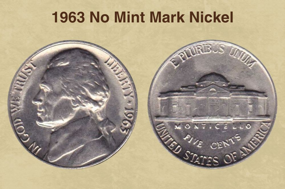 1963 No Mint Mark Nickel