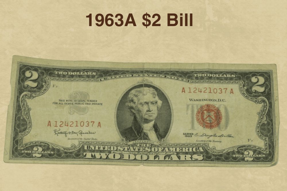 1963A $2 Bill