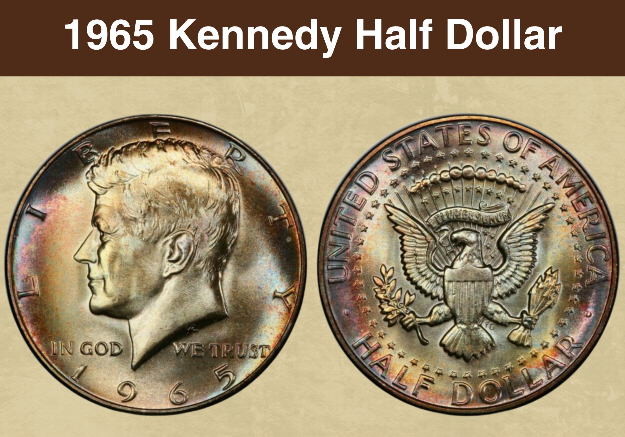 1965 Kennedy Half Dollar Coin Value (Errors List & No Mint Mark Worth)