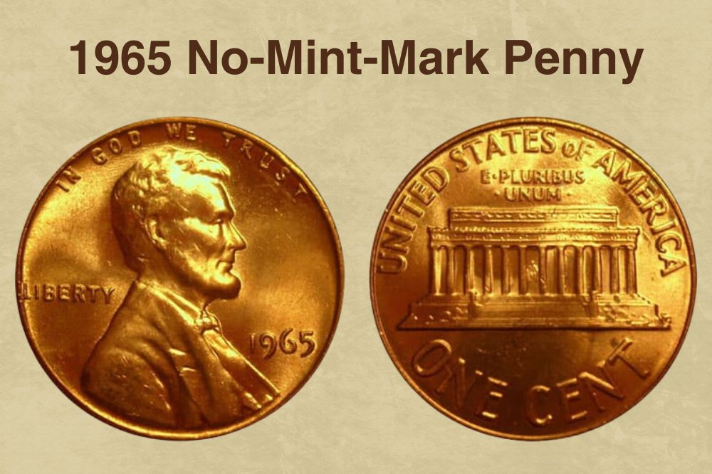 1965 No-Mint-Mark Penny