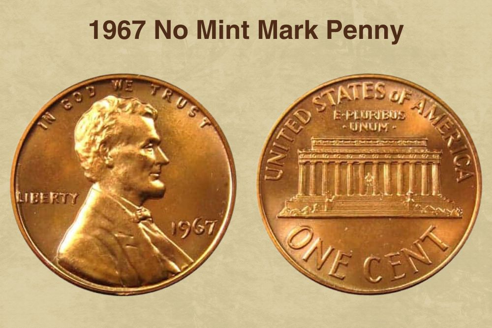 1967 No Mint Mark Penny