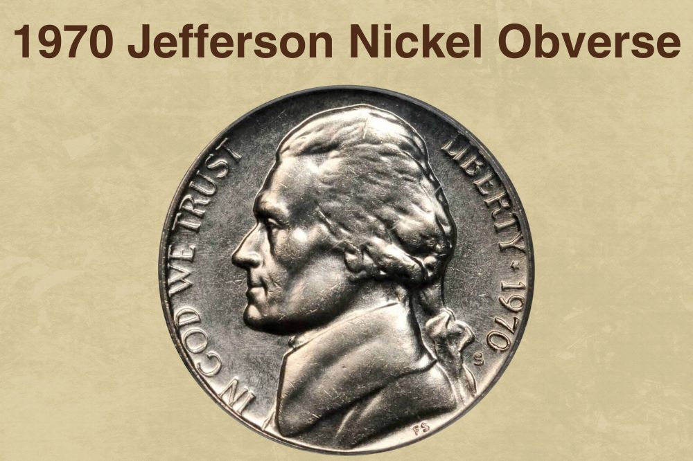 1970 Jefferson Nickel Obverse