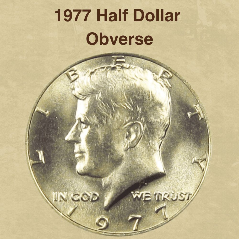 1977 Half Dollar Obverse