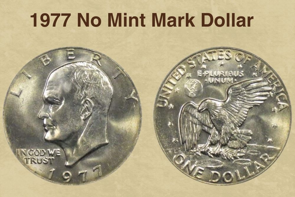 1977 No Mint Mark Dollar