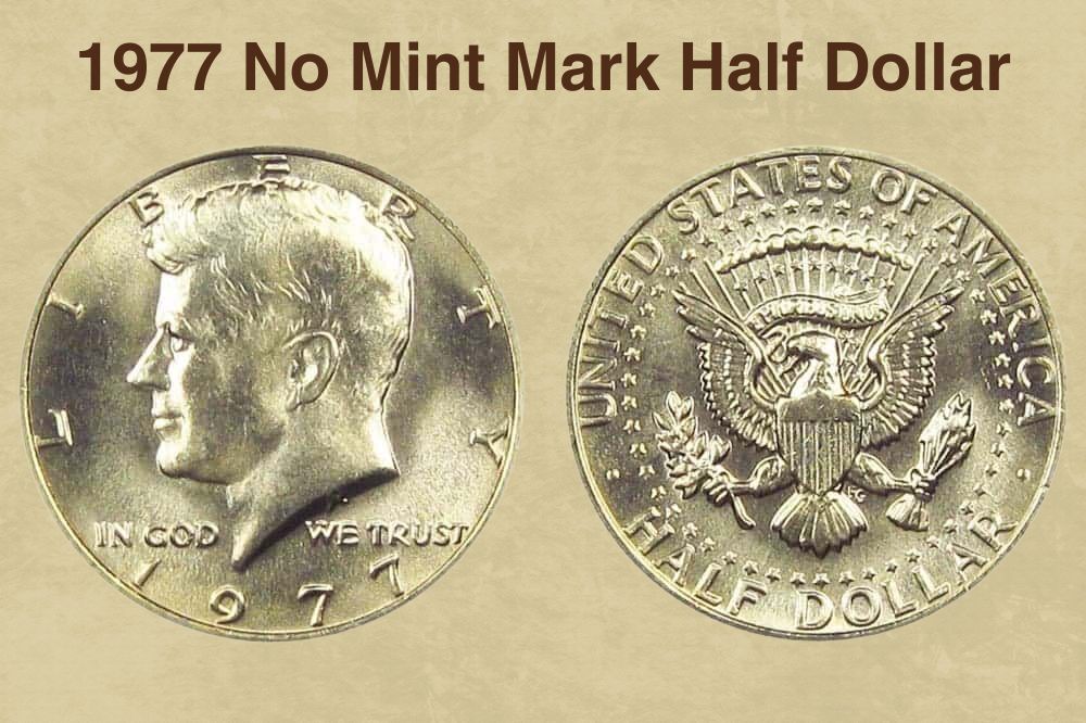 1977 No Mint Mark Half Dollar