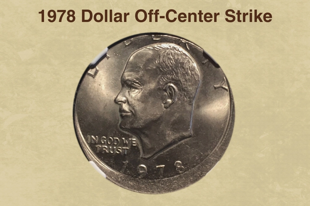 1978 Dollar Off-Center Strike