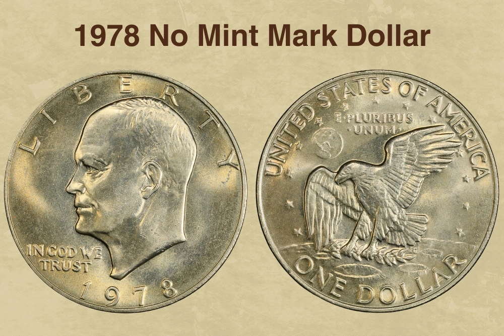 1978 No Mint Mark Dollar Value