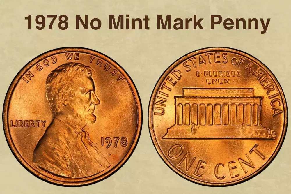 1978 No Mint Mark Penny Value