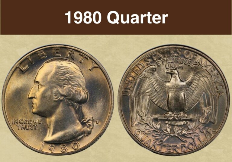 1980 Quarter Value (Price Chart, Error List, History & Varieties)