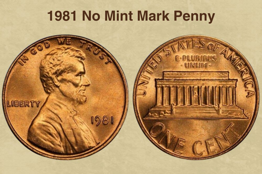 1981 No Mint Mark Penny