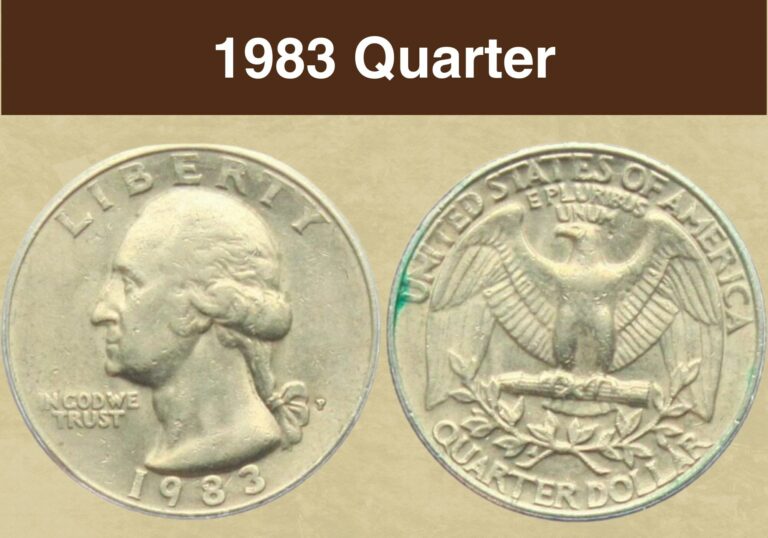 1983 Quarter Value (Price Chart, Error List, History & Varieties)