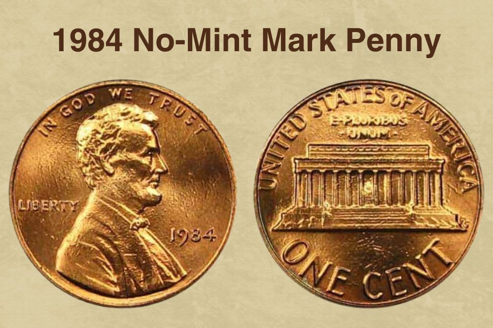 1984 No-Mint Mark Penny