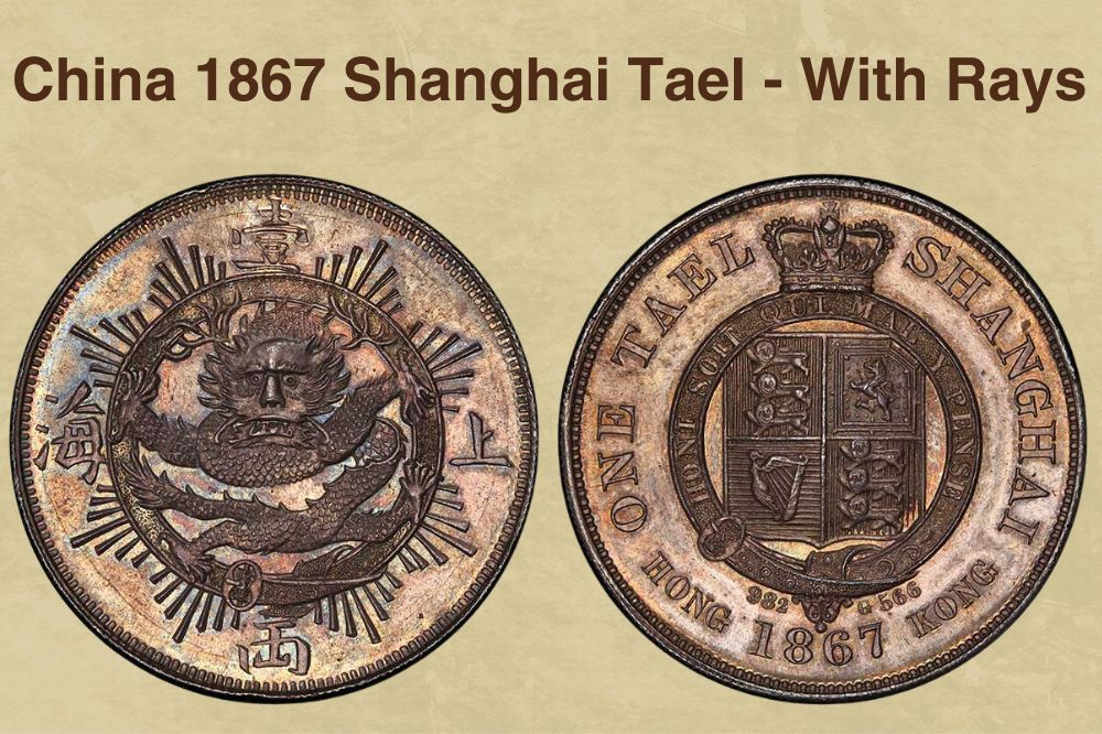 China 1867 Shanghai Tael - With Rays