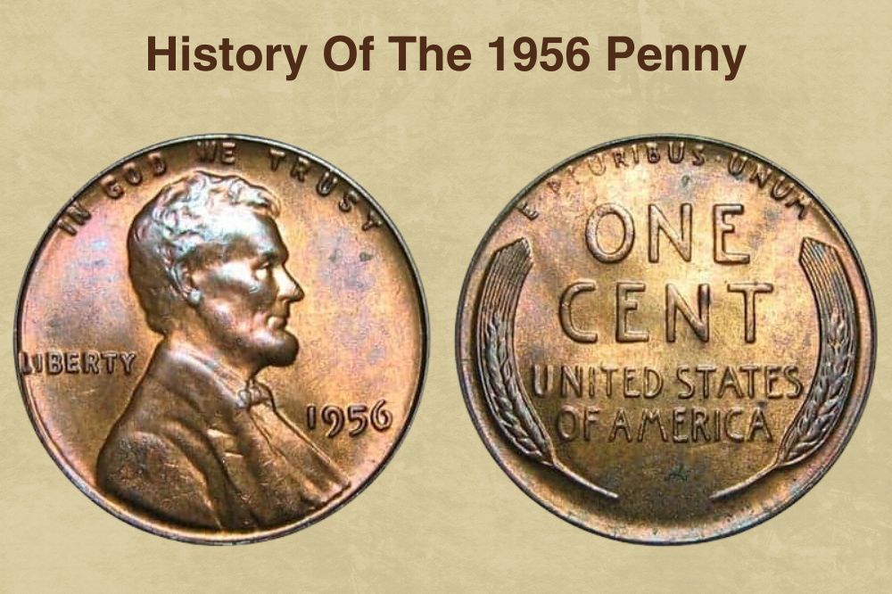 History Of The 1956 Penny