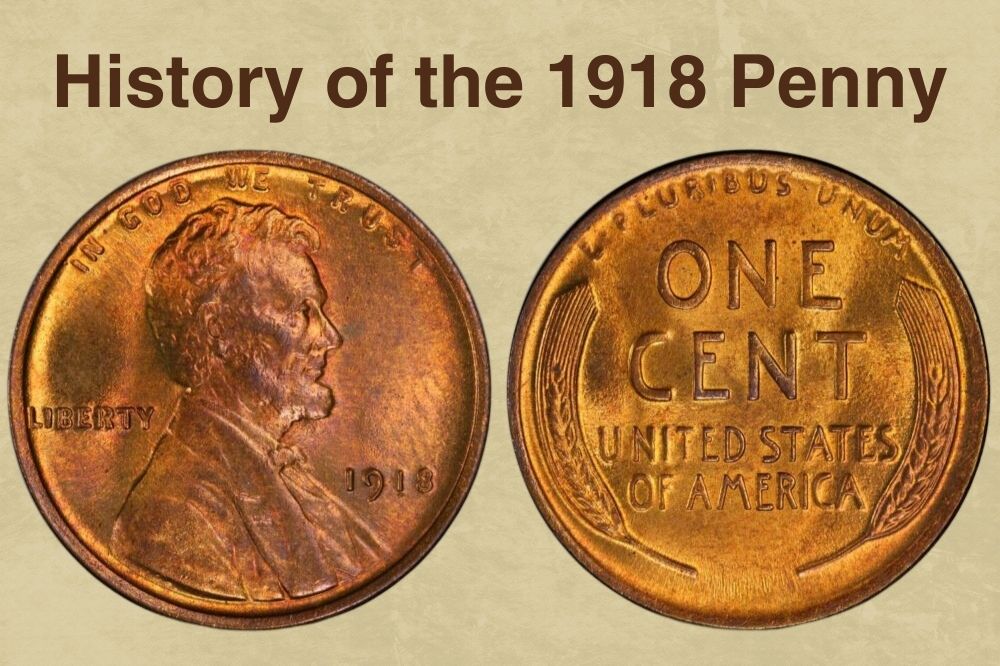 History of the 1918 Penny