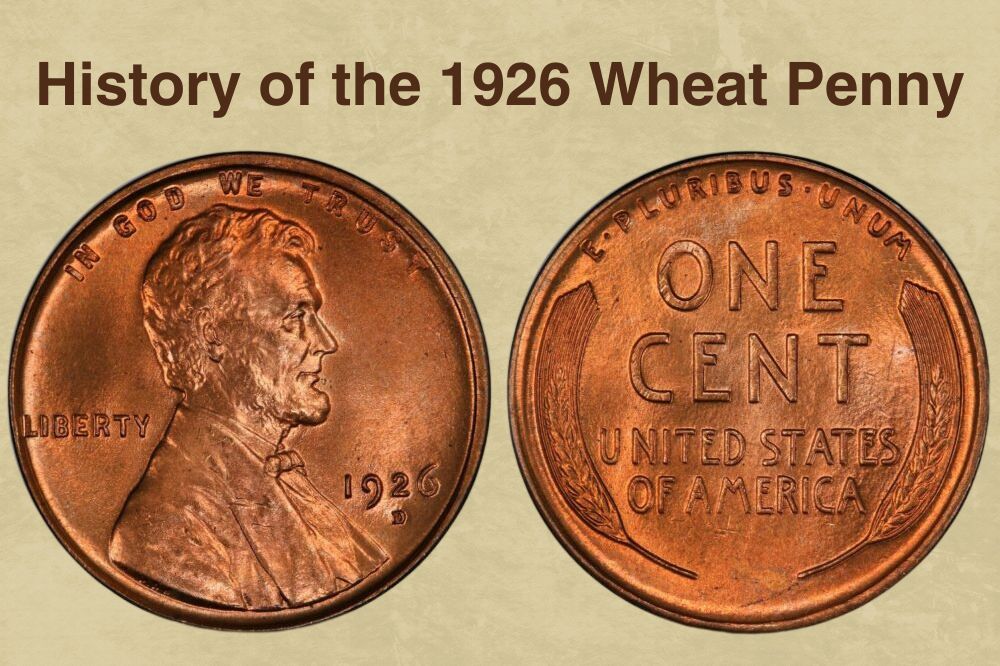 History of the 1926 Wheat Penny