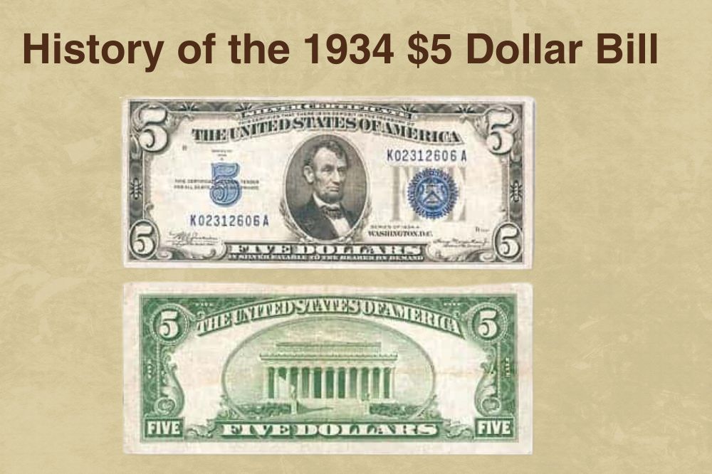 History of the 1934 $5 Dollar Bill
