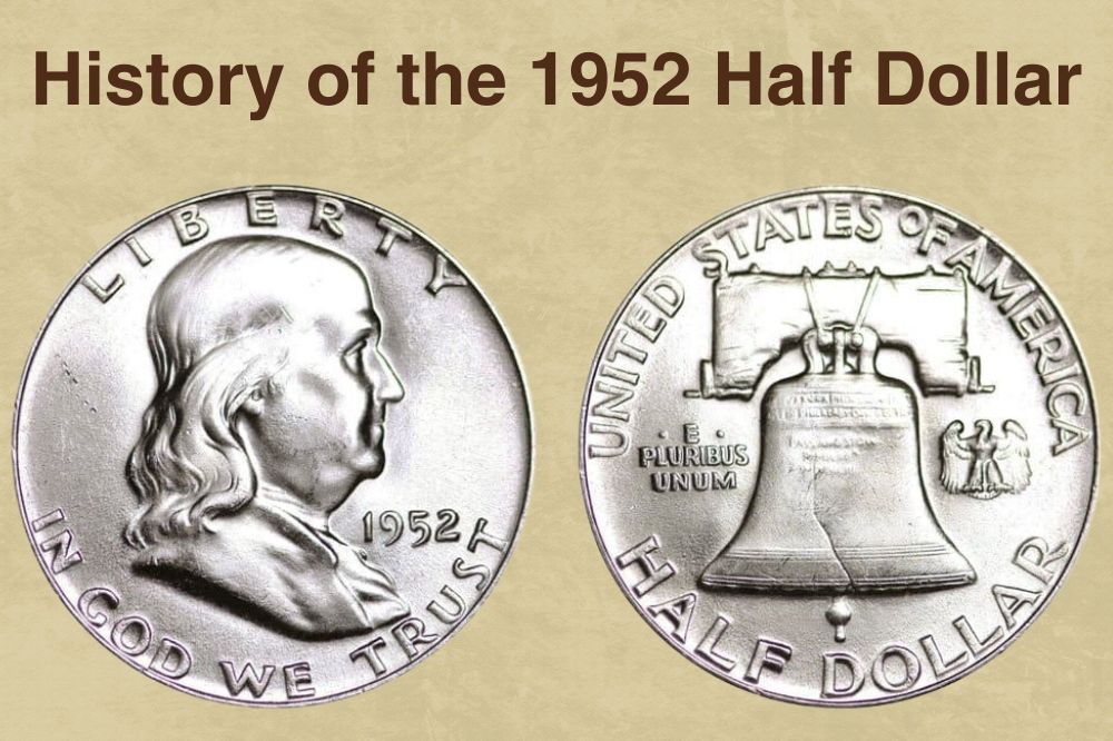 History of the 1952 Half Dollar