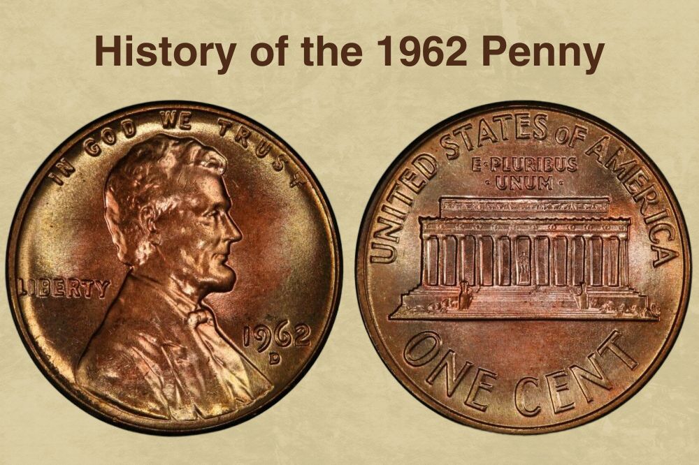 History of the 1962 Penny