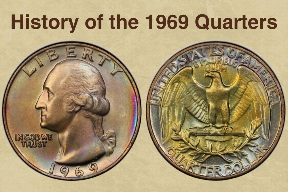 History of the 1969 Quarters